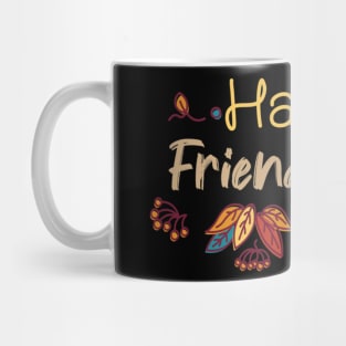 happy friendsgiving gifts Mug